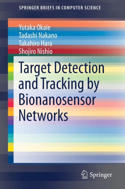 Target Detection and Tracking by Bionanosensor Networks, Paperback / softback Book