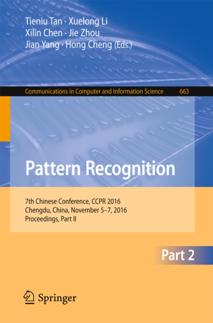 Pattern Recognition : 7th Chinese Conference, CCPR 2016, Chengdu, China, November 5-7, 2016, Proceedings, Part II, PDF eBook