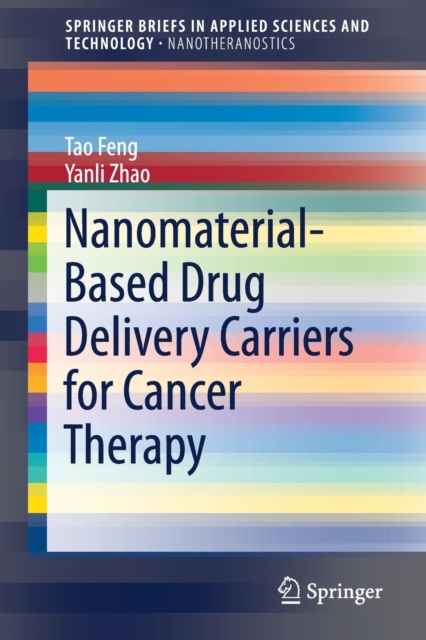 Nanomaterial-Based Drug Delivery Carriers for Cancer Therapy, Paperback / softback Book