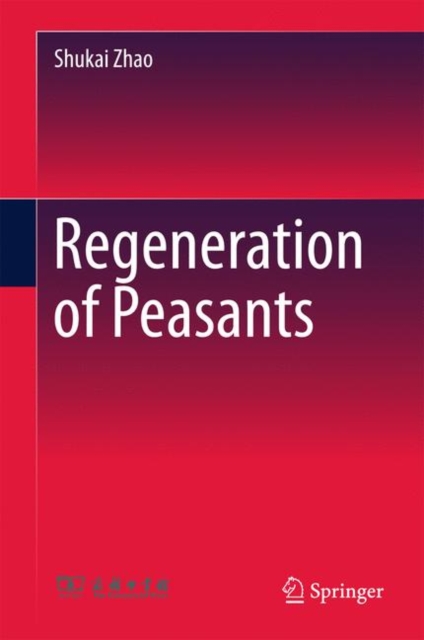 Regeneration of Peasants, Hardback Book
