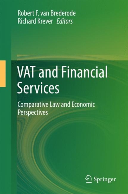 VAT and Financial Services : Comparative Law and Economic Perspectives, Hardback Book