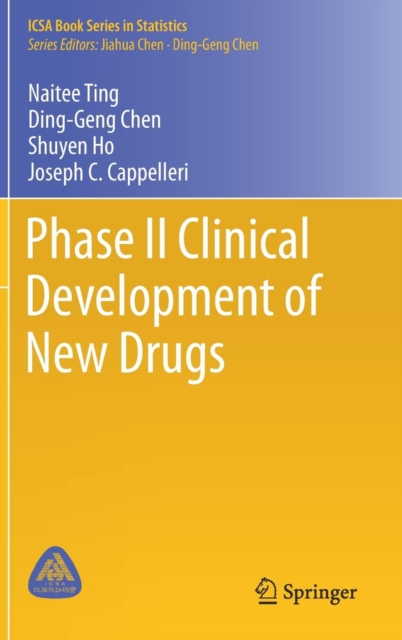 Phase II Clinical Development of New Drugs, Hardback Book