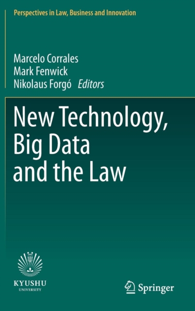 New Technology, Big Data and the Law, Hardback Book