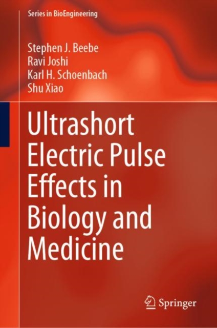 Ultrashort Electric Pulse Effects in Biology and Medicine, Hardback Book