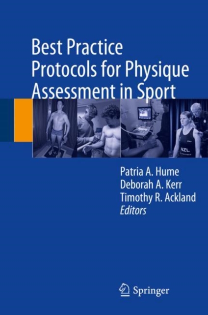Best Practice Protocols for Physique Assessment in Sport, Hardback Book