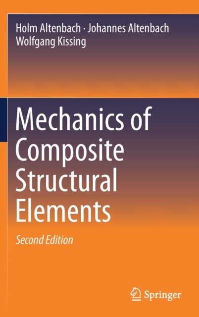 Mechanics of Composite Structural Elements, Hardback Book