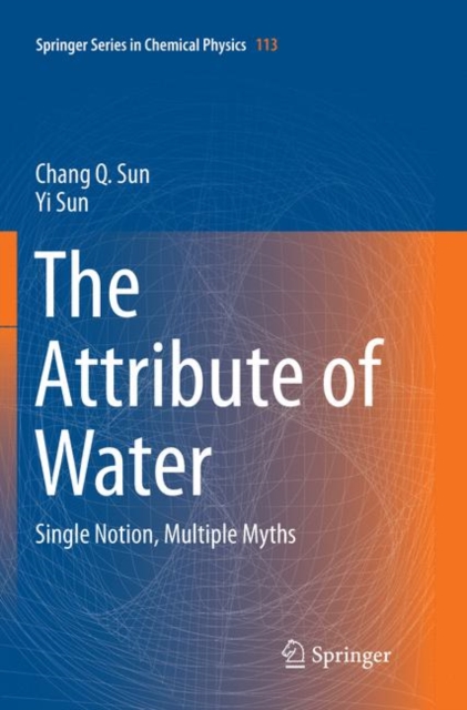 The Attribute of Water : Single Notion, Multiple Myths, Paperback / softback Book