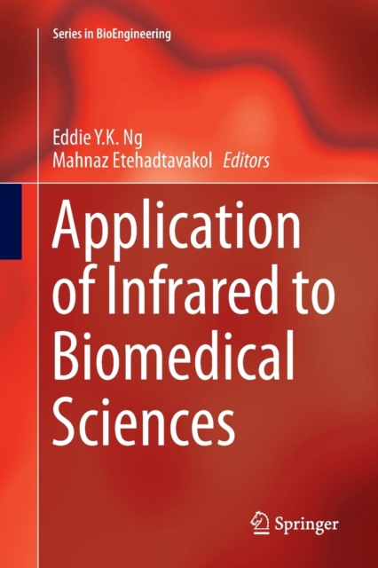 Application of Infrared to Biomedical Sciences, Paperback / softback Book