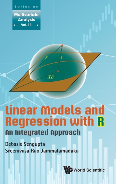 Linear Models And Regression With R: An Integrated Approach, Hardback Book