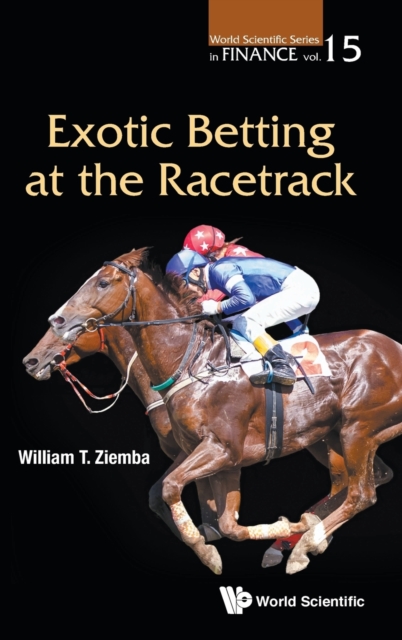 Exotic Betting At The Racetrack, Hardback Book