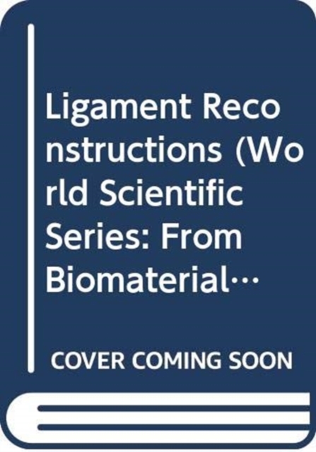 Ligament Reconstructions, Hardback Book