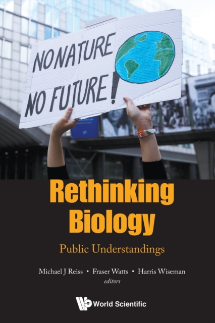 Rethinking Biology: Public Understandings, Paperback / softback Book