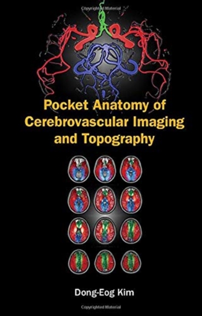 Pocket Anatomy Of Cerebrovascular Imaging And Topography, Hardback Book