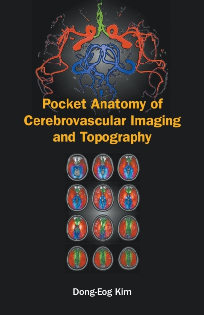 Pocket Anatomy Of Cerebrovascular Imaging And Topography, Paperback / softback Book