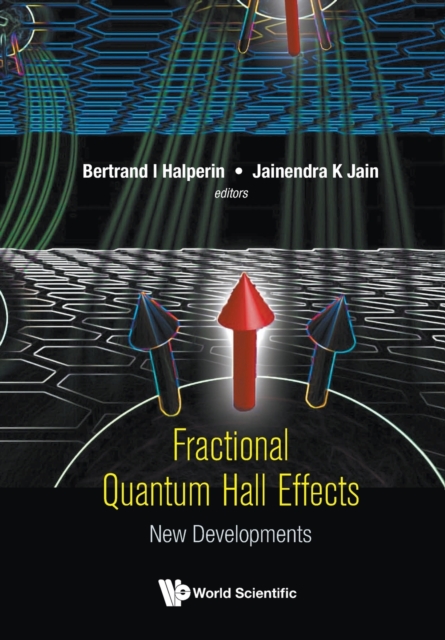 Fractional Quantum Hall Effects: New Developments, Paperback / softback Book