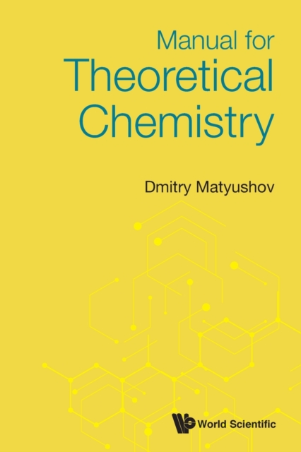 Manual For Theoretical Chemistry, Paperback / softback Book