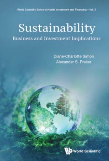 Sustainability: Business And Investment Implications, Hardback Book