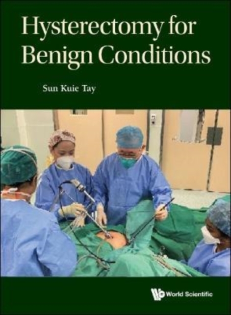 Hysterectomy For Benign Conditions, Paperback / softback Book