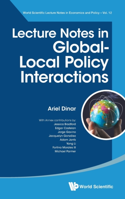 Lecture Notes In Global-local Policy Interactions, Hardback Book