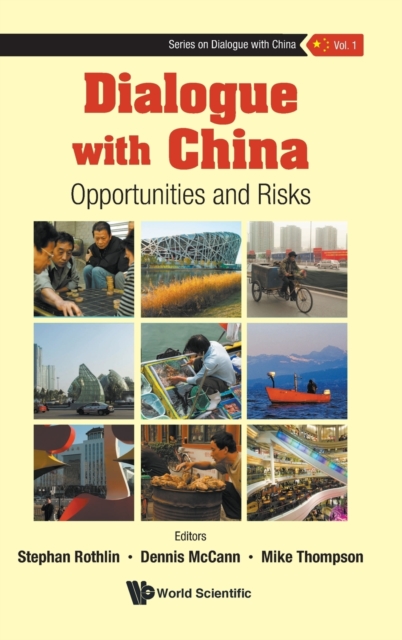 Dialogue With China: Opportunities And Risks, Hardback Book