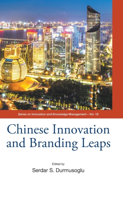 Chinese Innovation And Branding Leaps, Hardback Book
