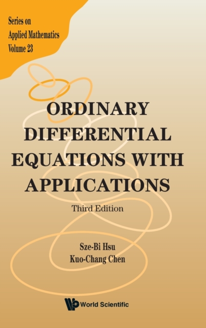 Ordinary Differential Equations With Applications (Third Edition), Hardback Book