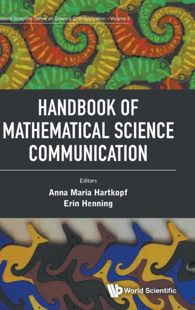 Handbook Of Mathematical Science Communication, Hardback Book