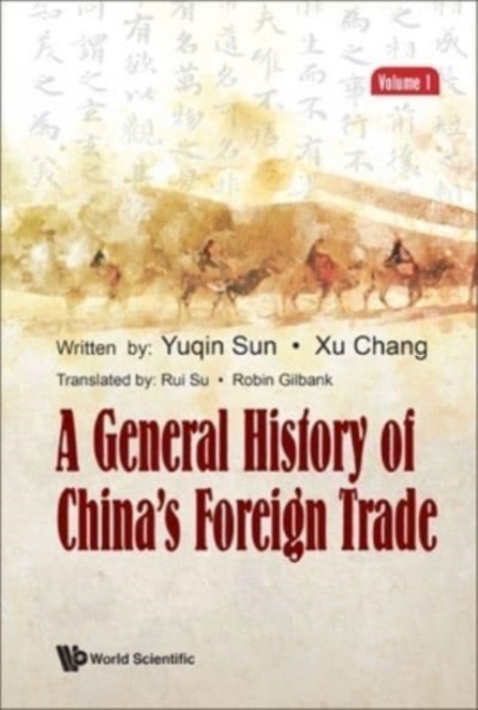 General History Of China's Foreign Trade, A (Volume 1), Hardback Book