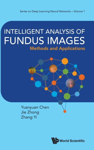 Intelligent Analysis Of Fundus Images: Methods And Applications, Hardback Book