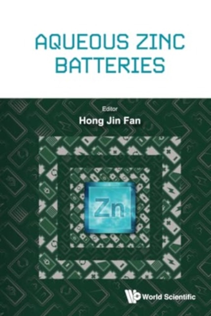 Aqueous Zinc Batteries, Hardback Book