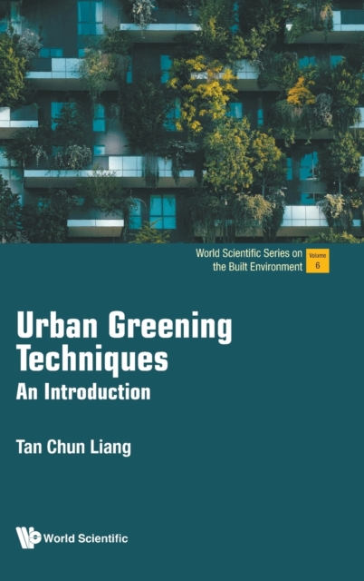 Urban Greening Techniques: An Introduction, Hardback Book