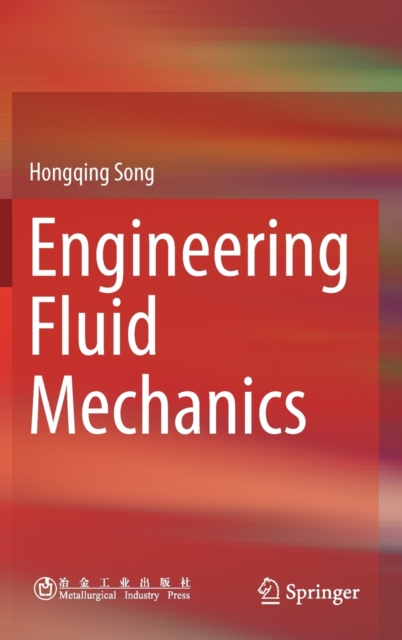 Engineering Fluid Mechanics, Hardback Book