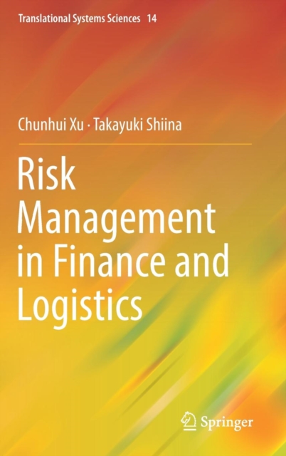 Risk Management in Finance and Logistics, Hardback Book