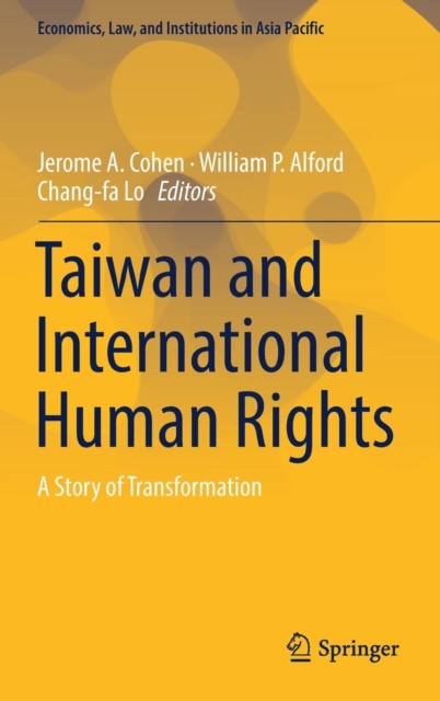 Taiwan and International Human Rights : A Story of Transformation, Hardback Book