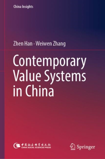 Contemporary Value Systems in China, Hardback Book