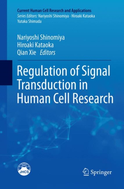 Regulation of Signal Transduction in Human Cell Research, Paperback / softback Book
