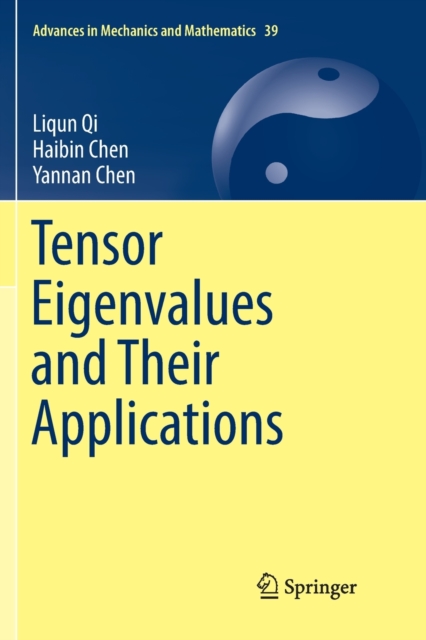 Tensor Eigenvalues and Their Applications, Paperback / softback Book