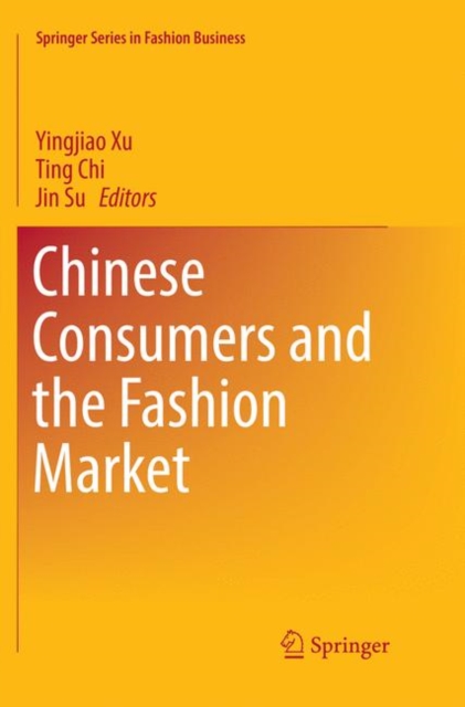 Chinese Consumers and the Fashion Market, Paperback / softback Book
