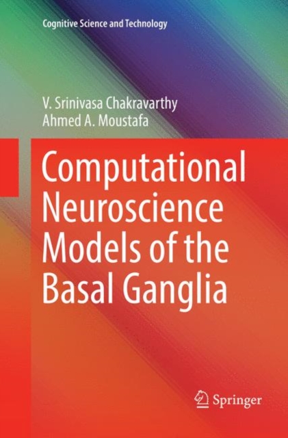 Computational Neuroscience Models of the Basal Ganglia, Paperback / softback Book