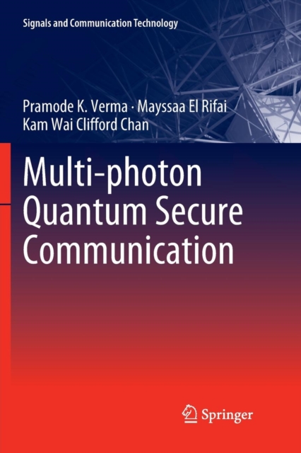 Multi-photon Quantum Secure Communication, Paperback / softback Book