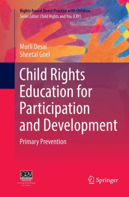 Child Rights Education for Participation and Development : Primary Prevention, Paperback / softback Book
