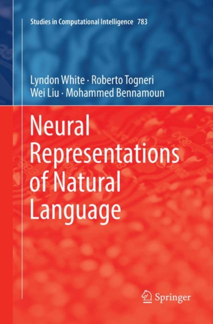 Neural Representations of Natural Language, Paperback / softback Book