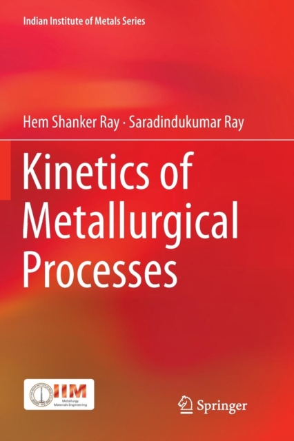 Kinetics of Metallurgical Processes, Paperback / softback Book