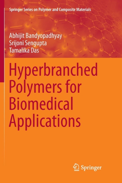 Hyperbranched Polymers for Biomedical Applications, Paperback / softback Book
