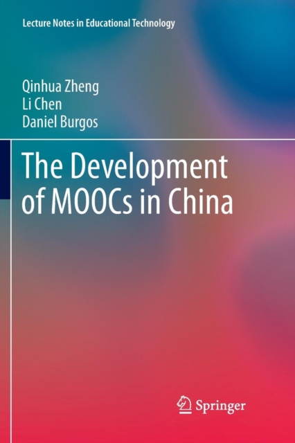 The Development of MOOCs in China, Paperback / softback Book