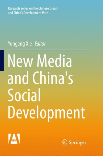 New Media and China's Social Development, Paperback / softback Book