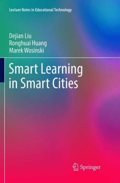 Smart Learning in Smart Cities, Paperback / softback Book