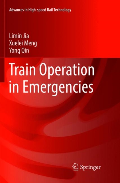 Train Operation in Emergencies, Paperback / softback Book