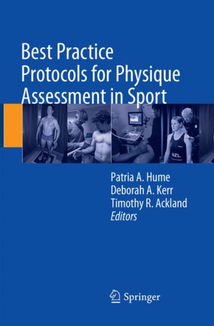 Best Practice Protocols for Physique Assessment in Sport, Paperback / softback Book