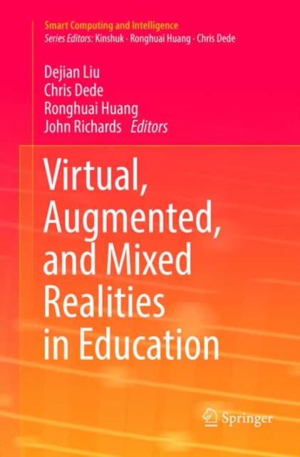 Virtual, Augmented, and Mixed Realities in Education, Paperback / softback Book